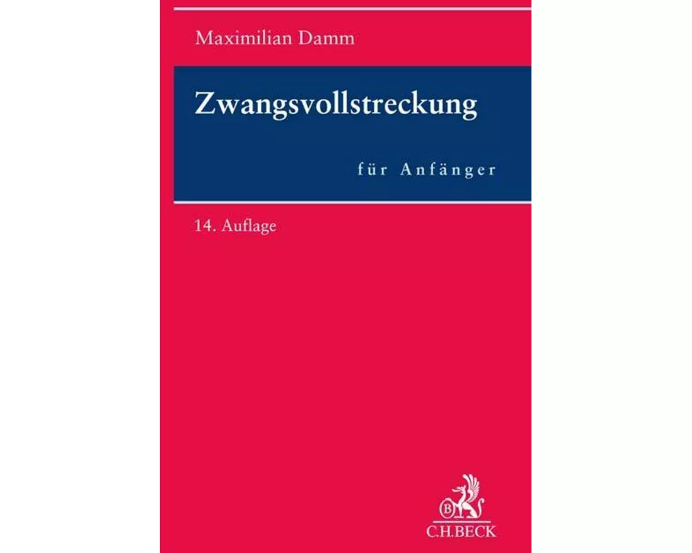 Zwangsvollstreckung für Anfänger