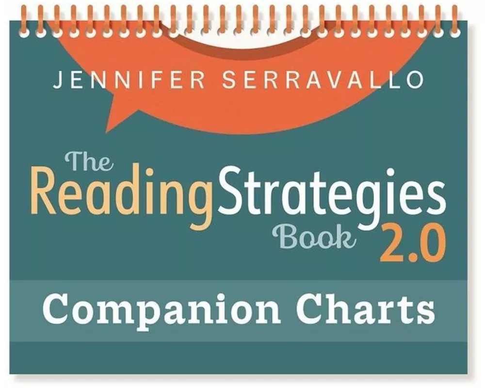 The Reading Strategies Book 2.0 Companion Charts