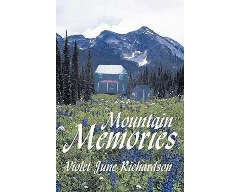 Mountain Memories