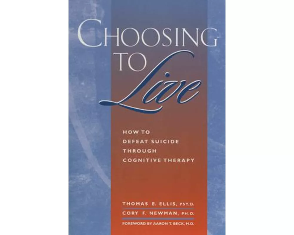 Choosing to Live