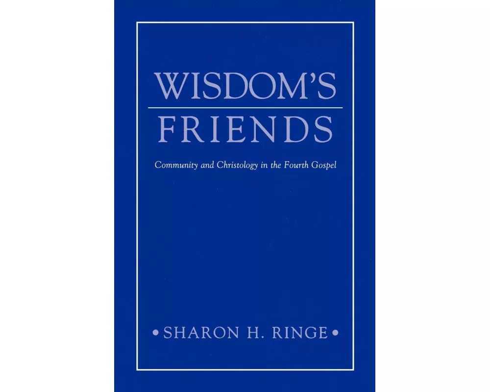 Wisdom'S Friends