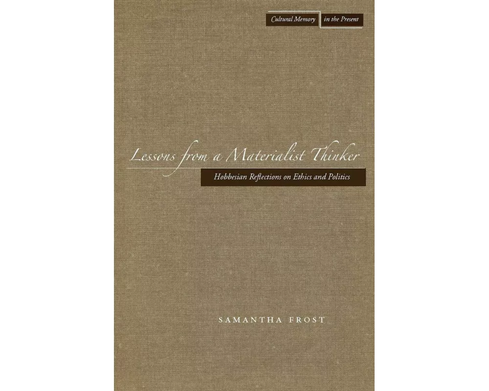 Lessons from a Materialist Thinker