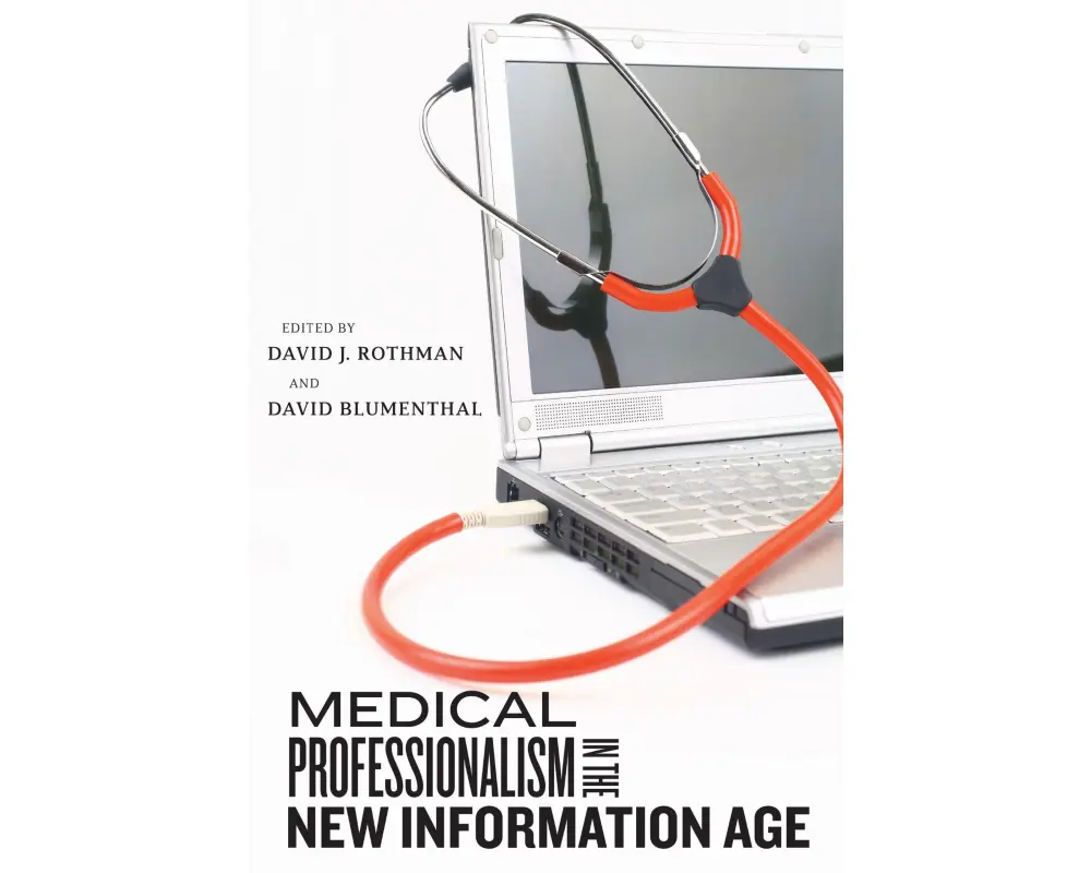 Medical Professionalism in the New Information Age