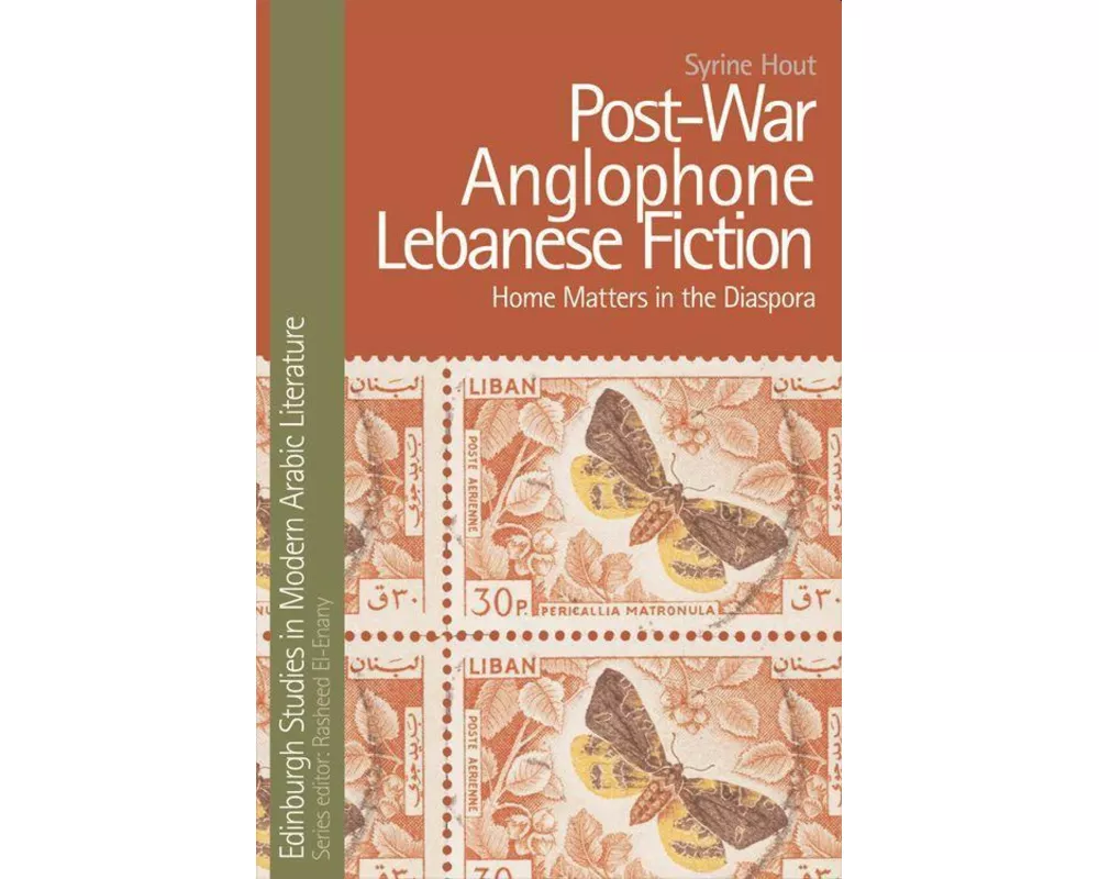 Post-War Anglophone Lebanese Fiction