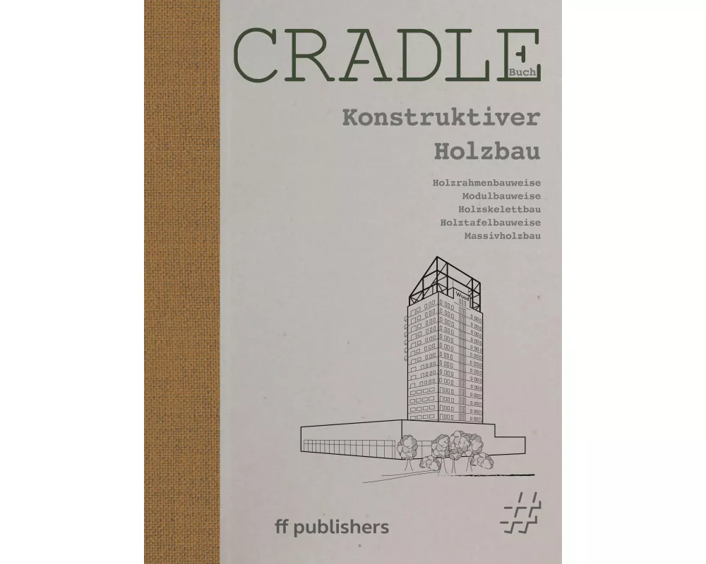 CRADLE Buch: Konstruktiver Holzbau