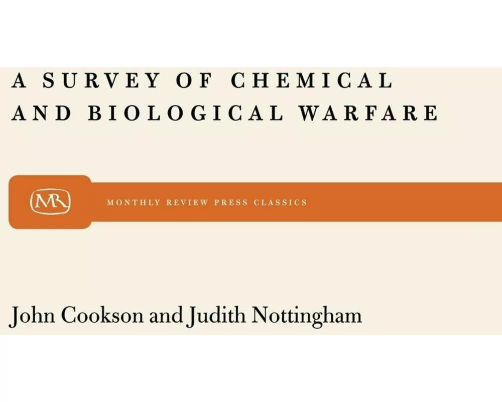 A Survey of Chemical and Biological Warfare