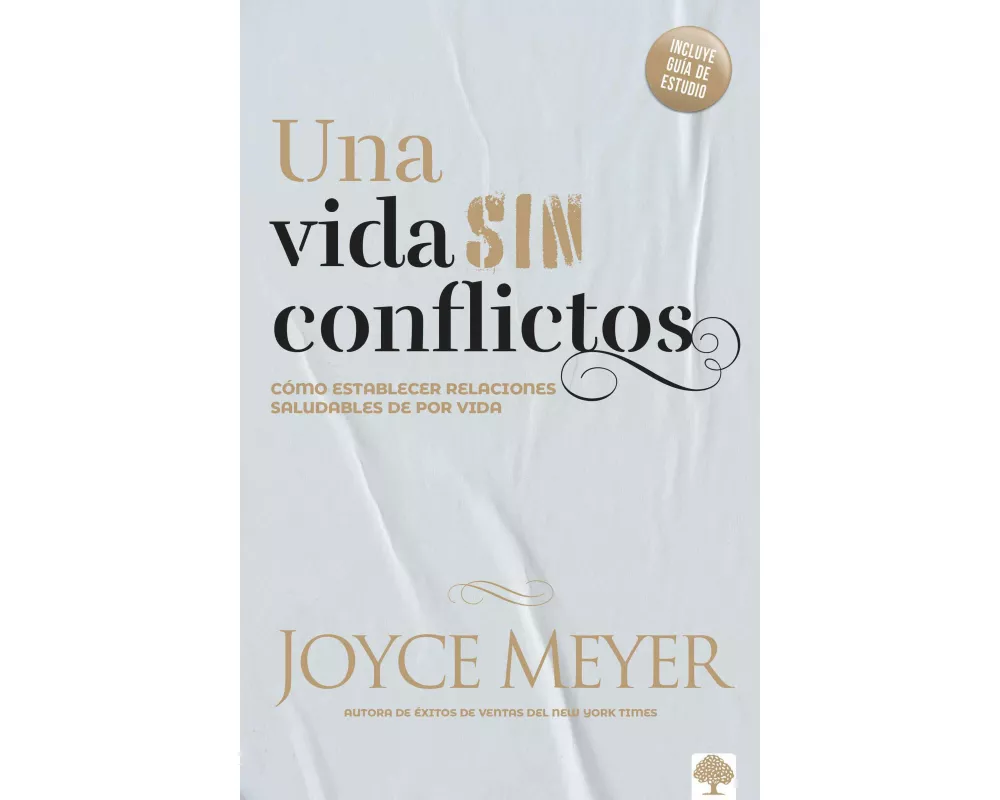 Una Vida Sin Conflictos