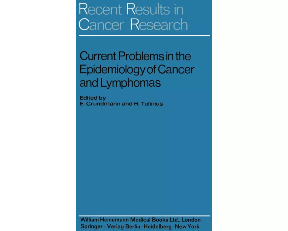 Current Problems in the Epidemiology of Cancer and Lymphomas