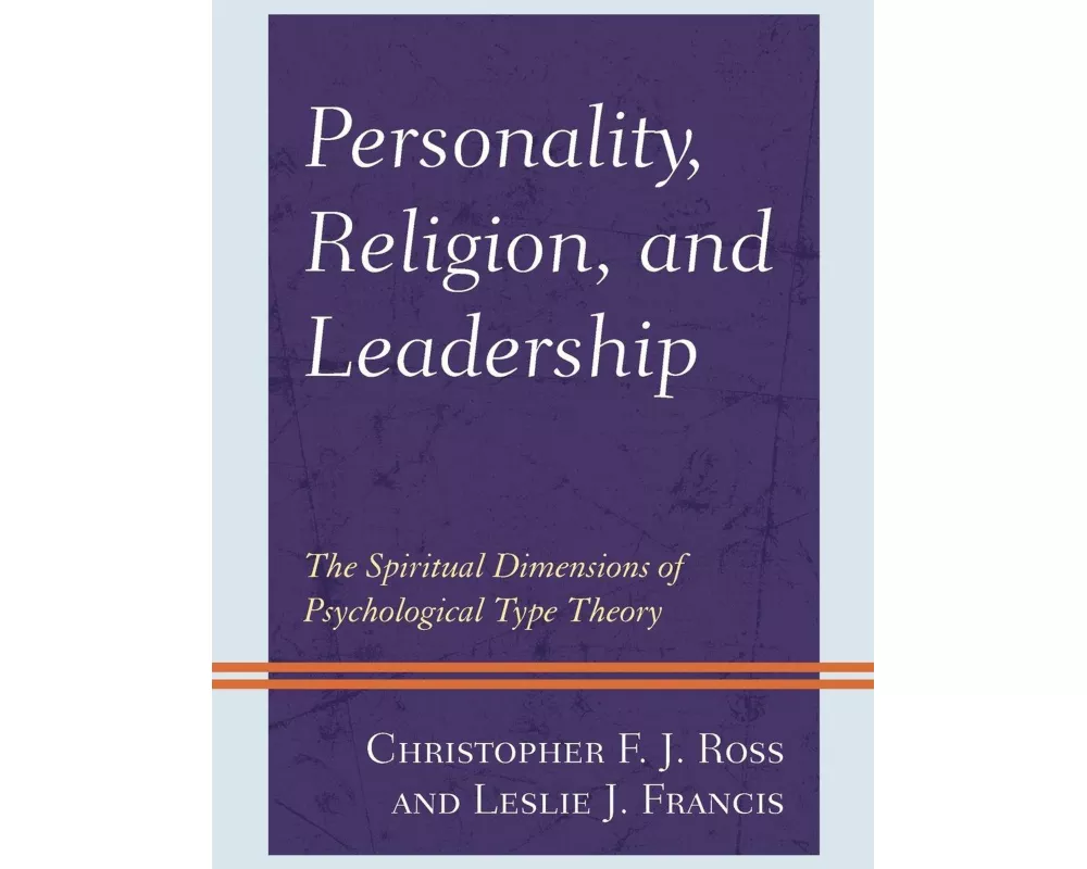 Personality, Religion, and Leadership