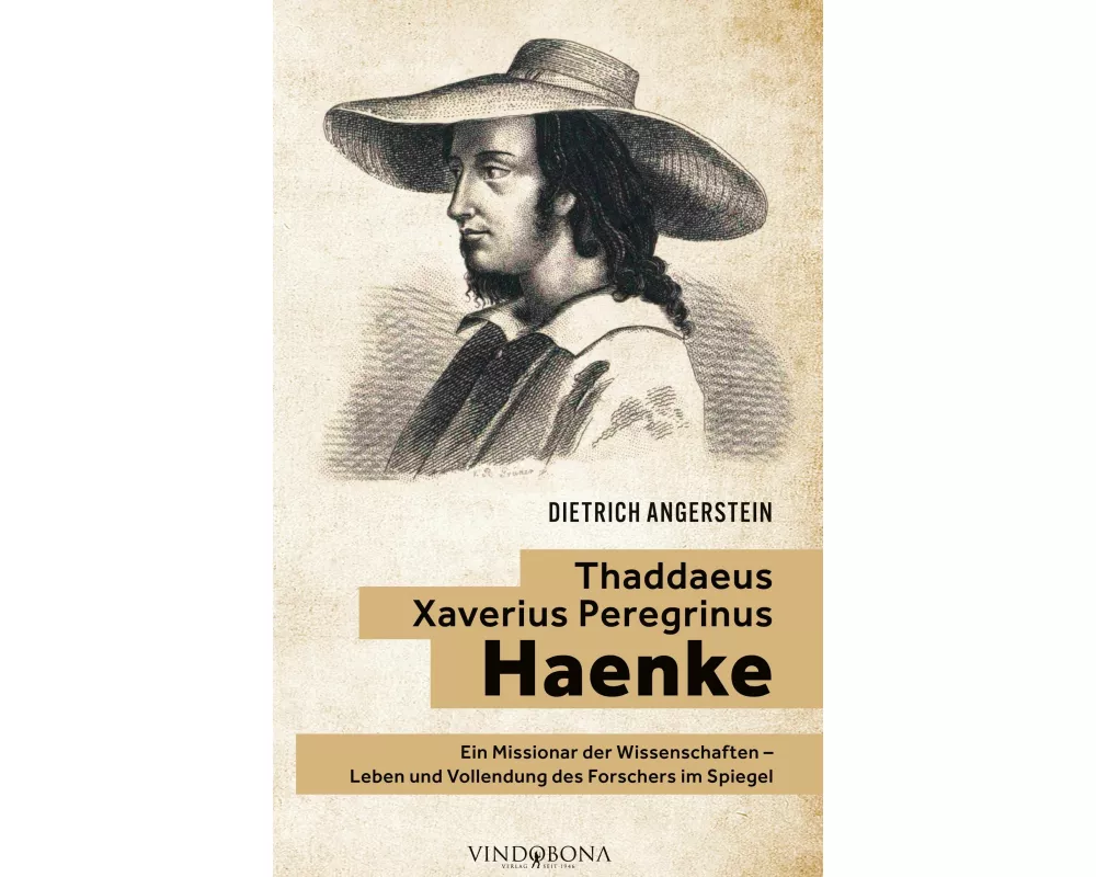 Thaddaeus Xaverius Peregrinus Haenke