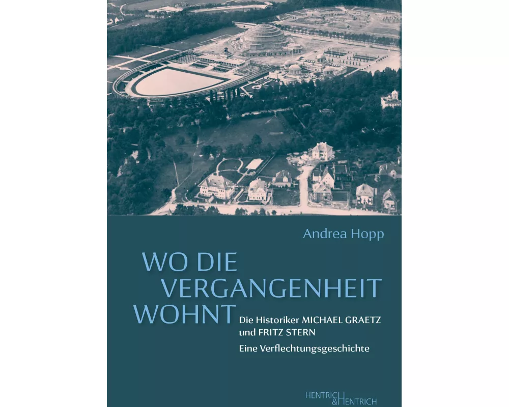 Wo die Vergangenheit wohnt