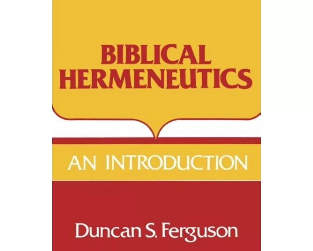 Biblical Hermeneutics