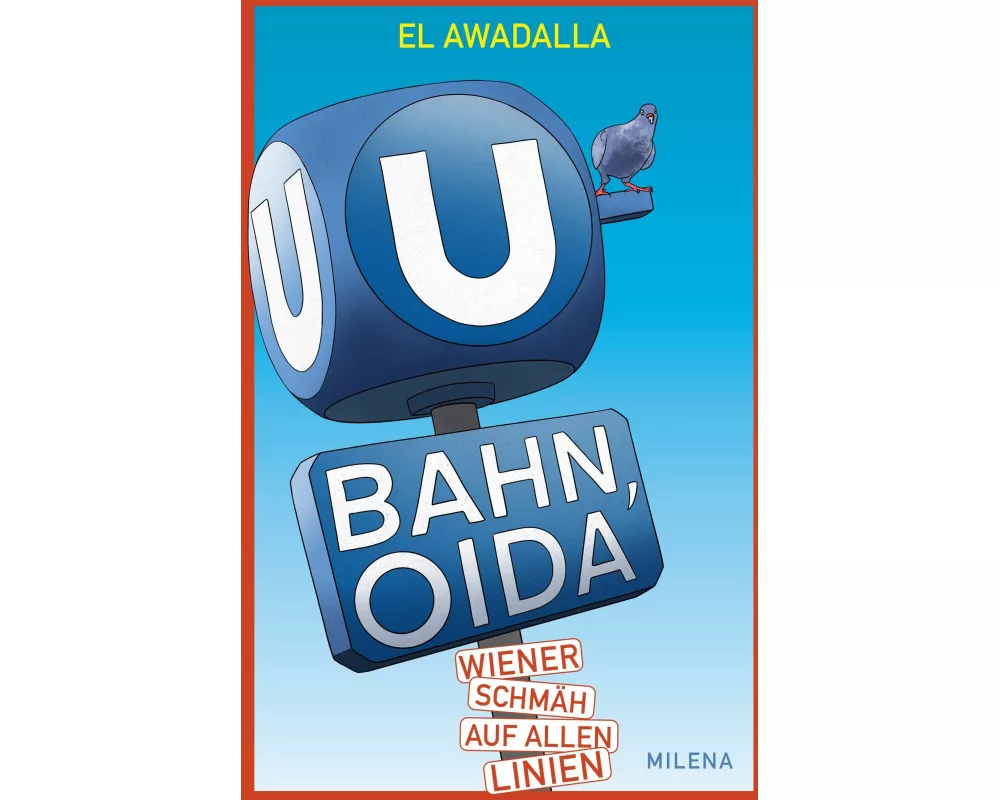 U-Bahn, Oida