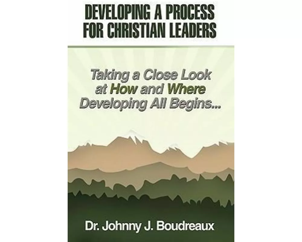 Developing a Process for Christian Leaders