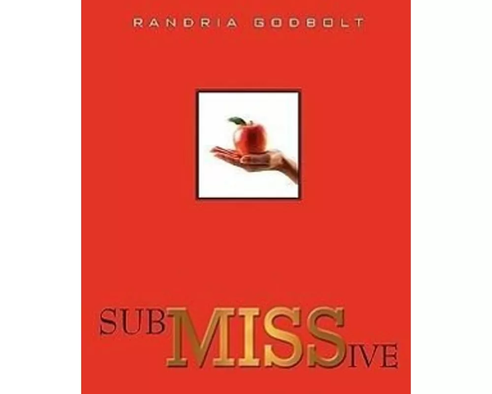 SubMISSive