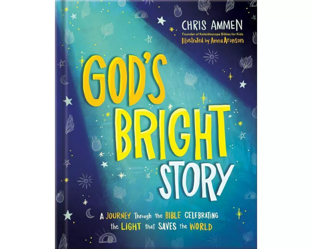God's Bright Story