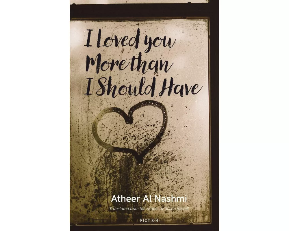 I Loved You More Than I Should Have