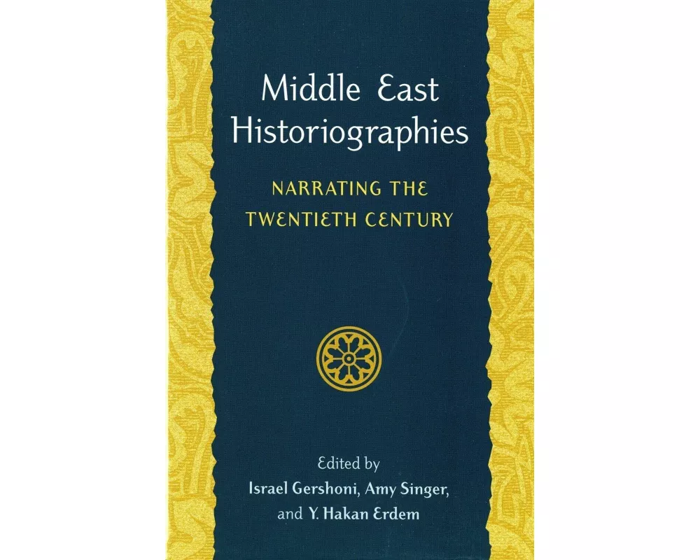 Middle East Historiographies