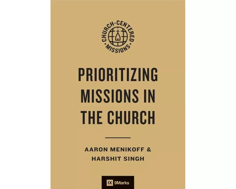 Prioritizing Missions in the Church