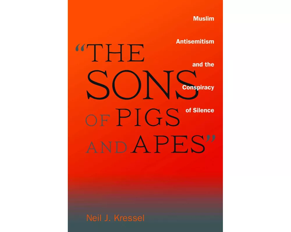 The Sons of Pigs and Apes