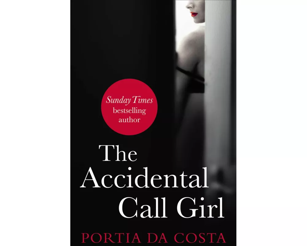 The Accidental Call Girl