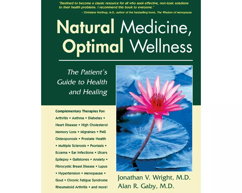 Natural Medicine, Optimal Wellness