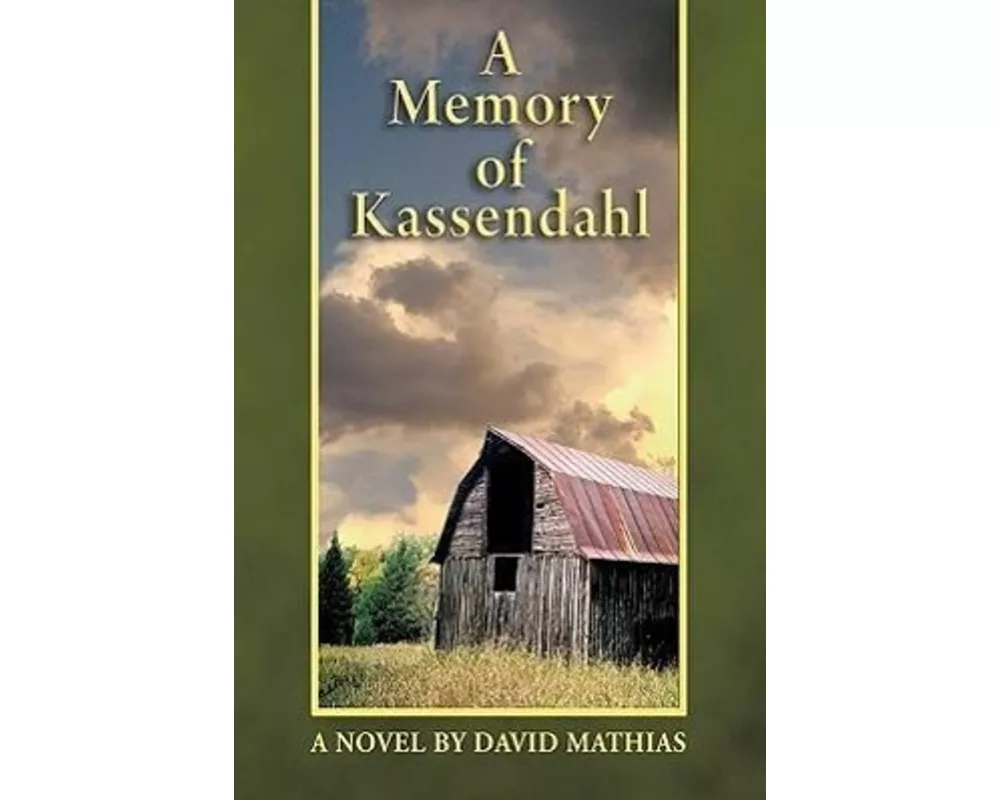 A Memory of Kassendahl