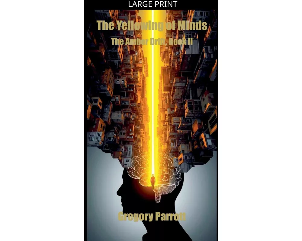 The Yellowing of Minds