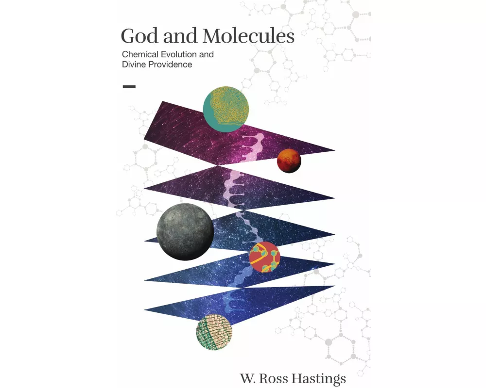 God and Molecules