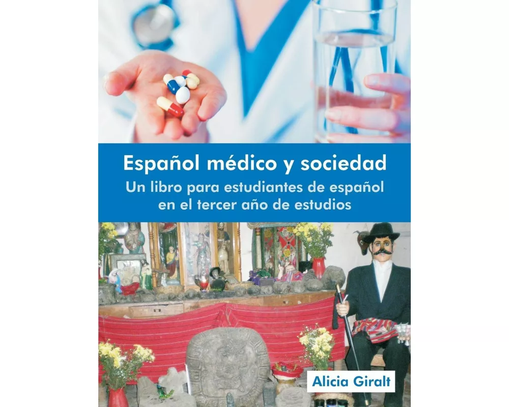 Espanol Medico y Sociedad