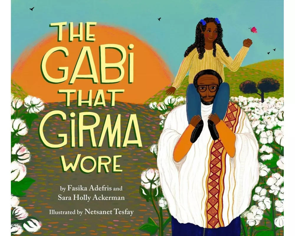 The Gabi That Girma Wore