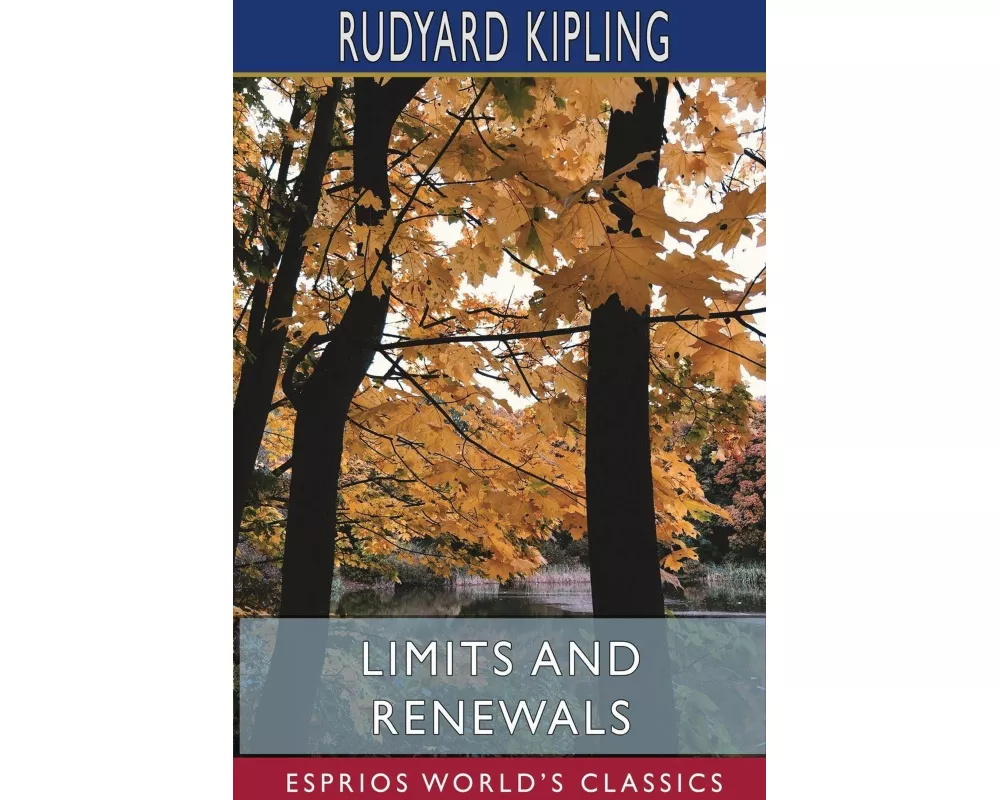 Limits and Renewals (Esprios Classics)