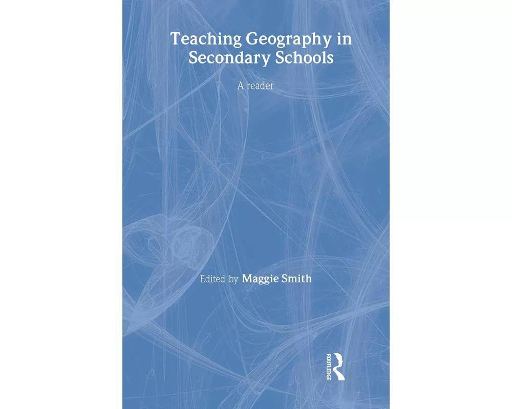 Teaching Geography in Secondary Schools