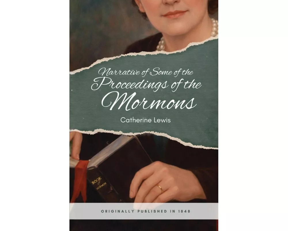 Narrative of Some of the Proceedings of the Mormons