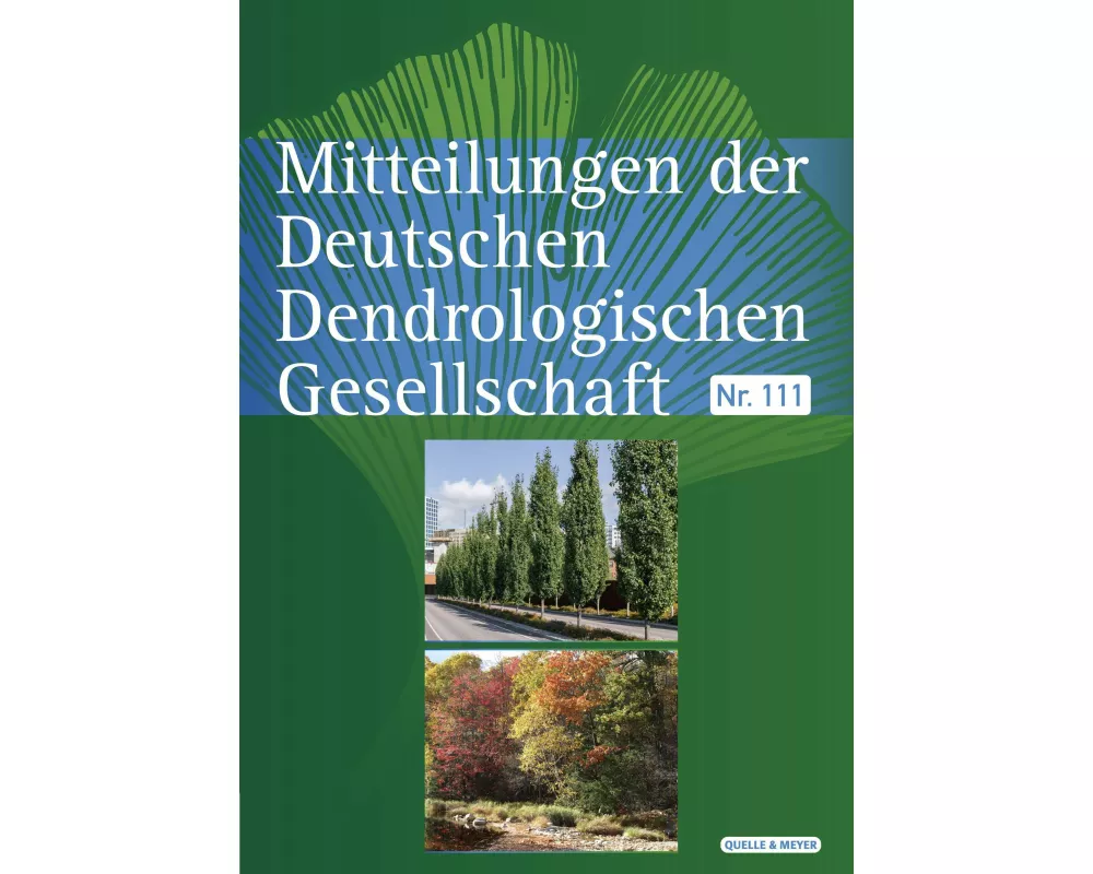 Mitteilungen der Deutschen Dendrologischen Gesellschaft