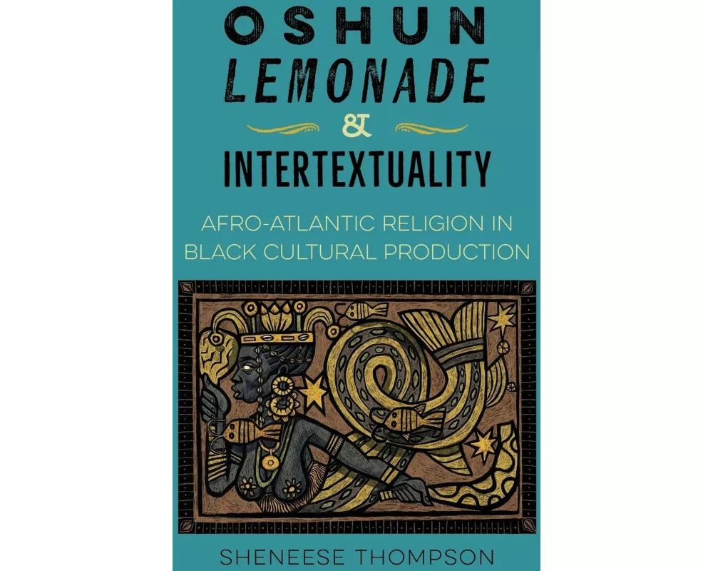 Oshun, Lemonade, and Intertextuality
