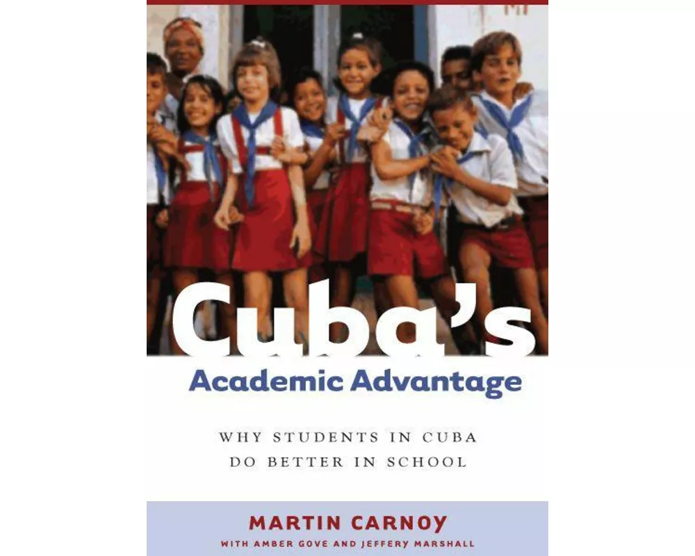 Cuba's Academic Advantage