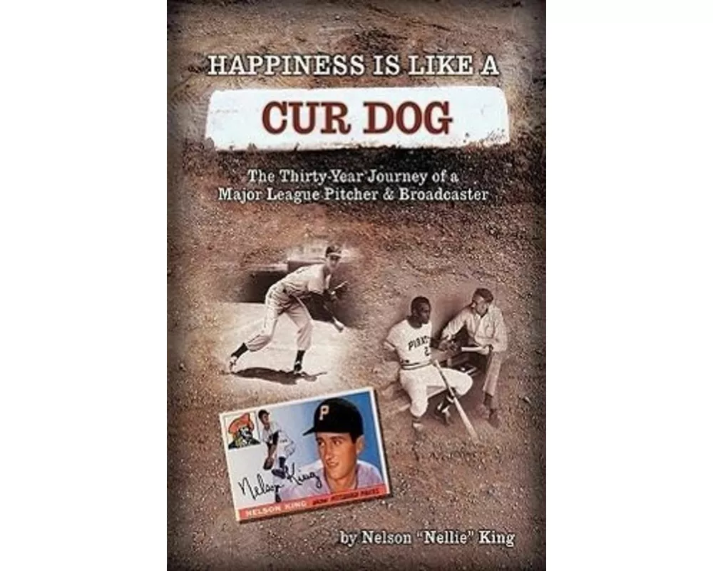 Happiness is like a Cur Dog