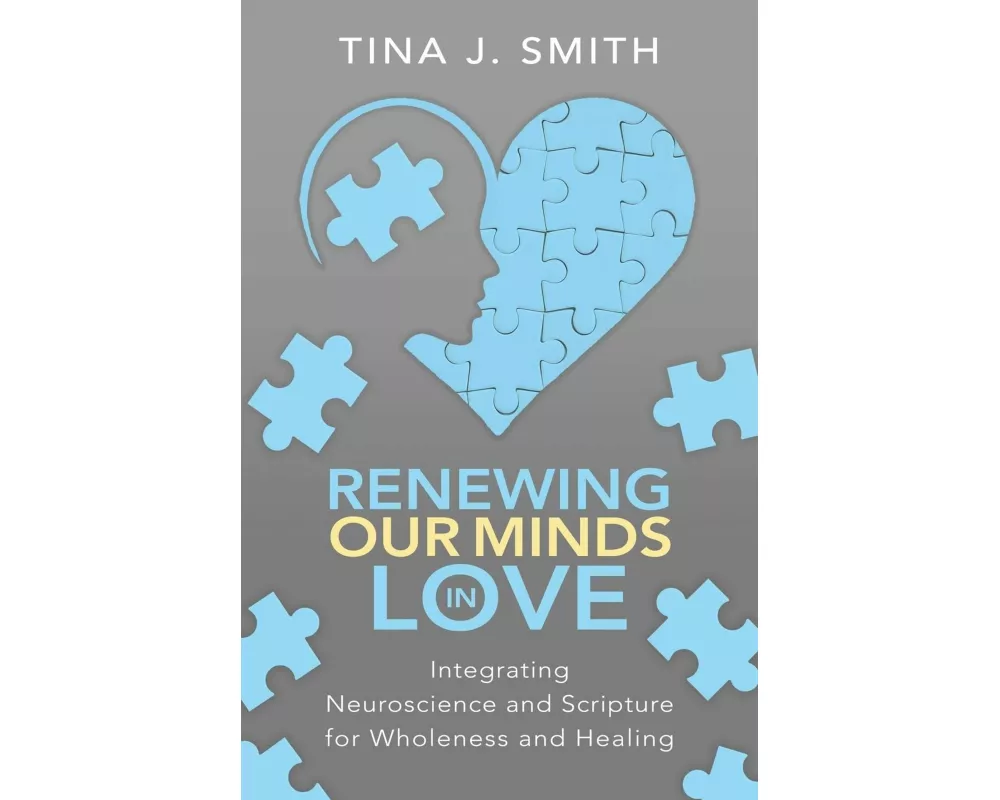 Renewing Our Minds in Love