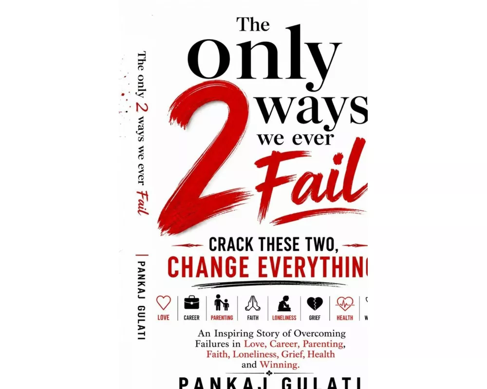 The Only 2 Ways We Ever Fail