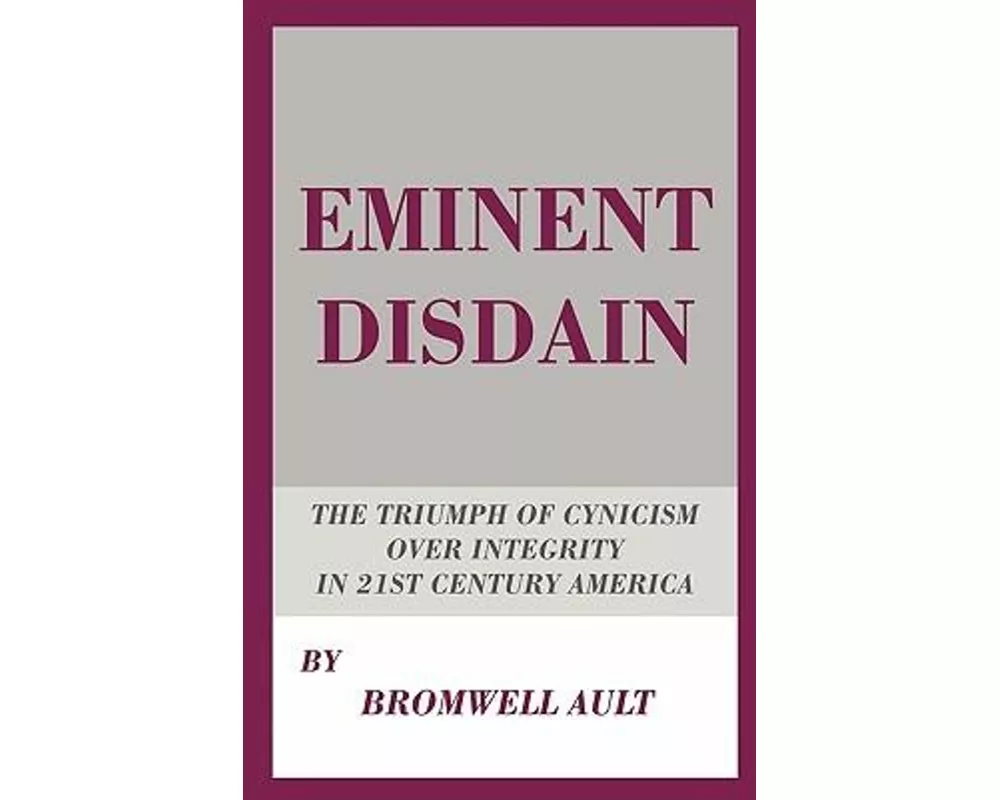 Eminent Disdain