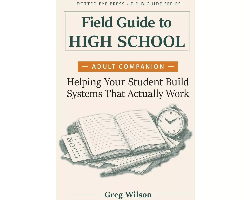 Field Guide to High School - Adult Companion