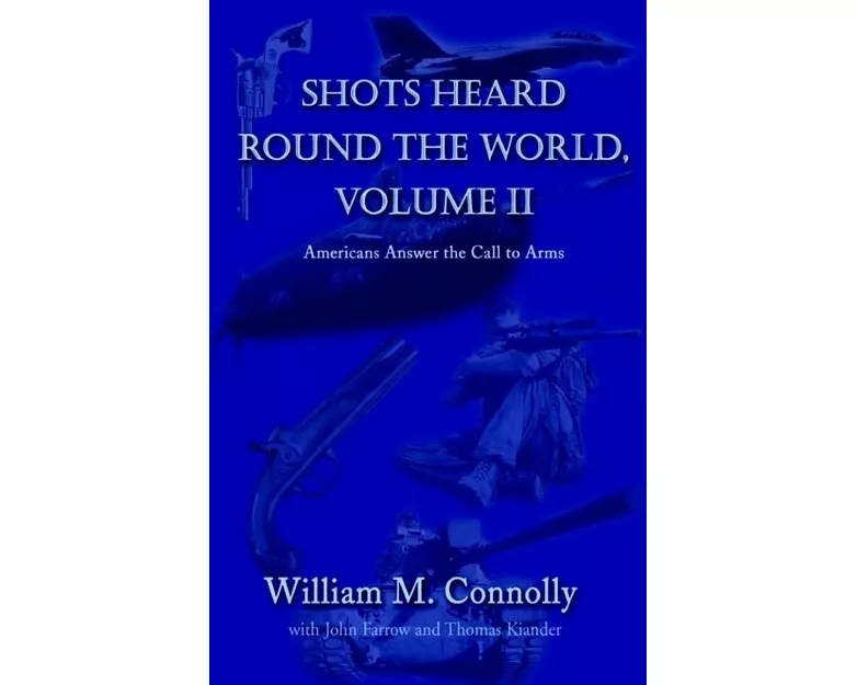 Shots Heard Round the World, Volume Ii
