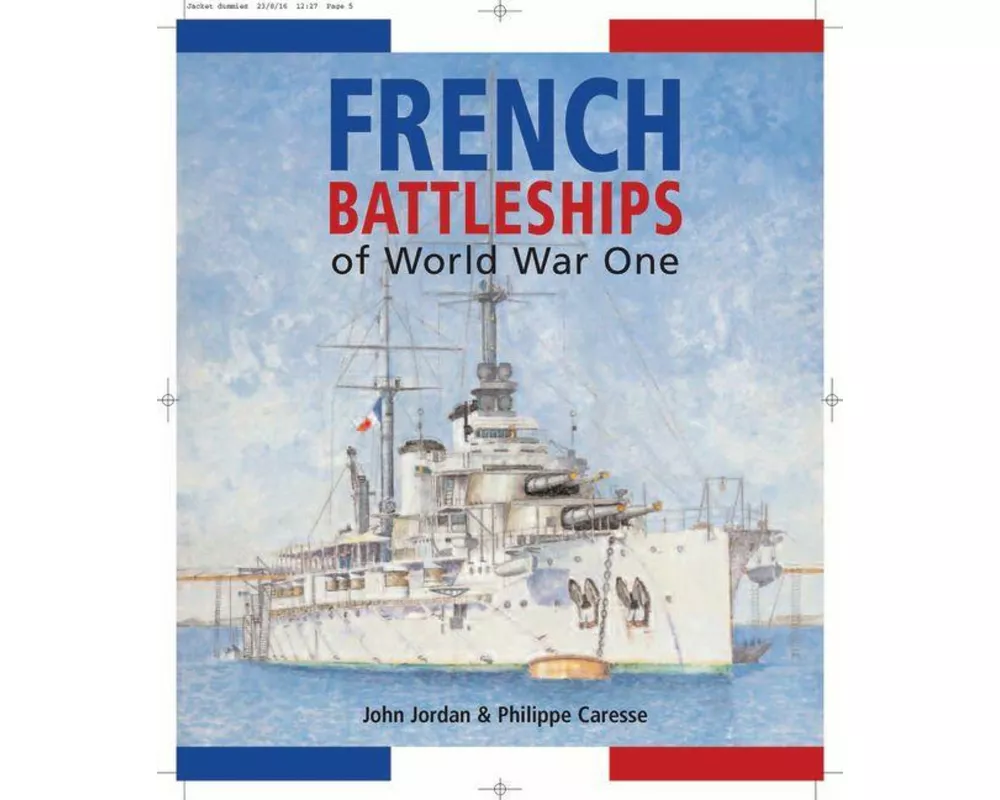 French Battleships of World War One