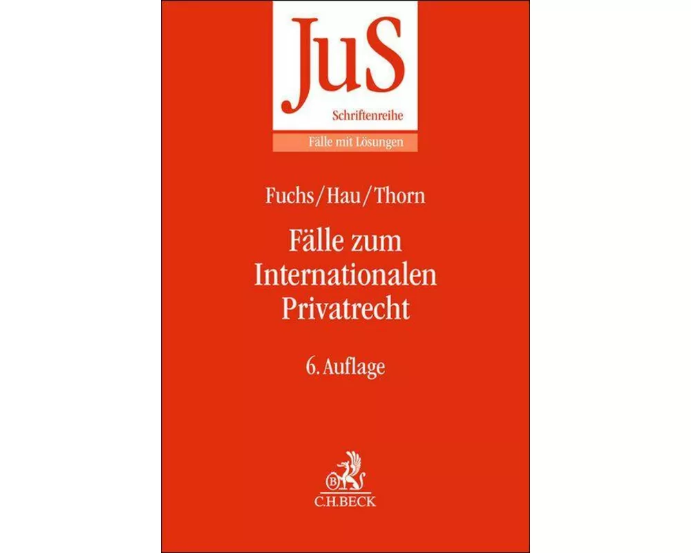 Fälle zum Internationalen Privatrecht