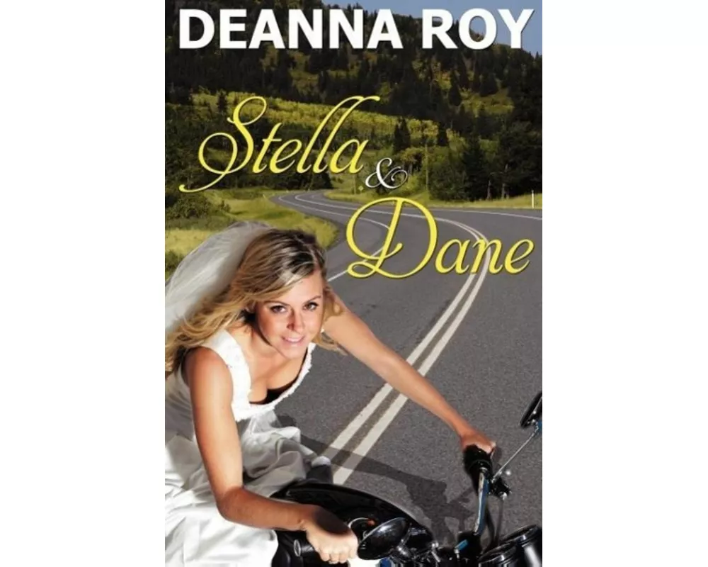 Stella and Dane: A Honky Tonk Romance
