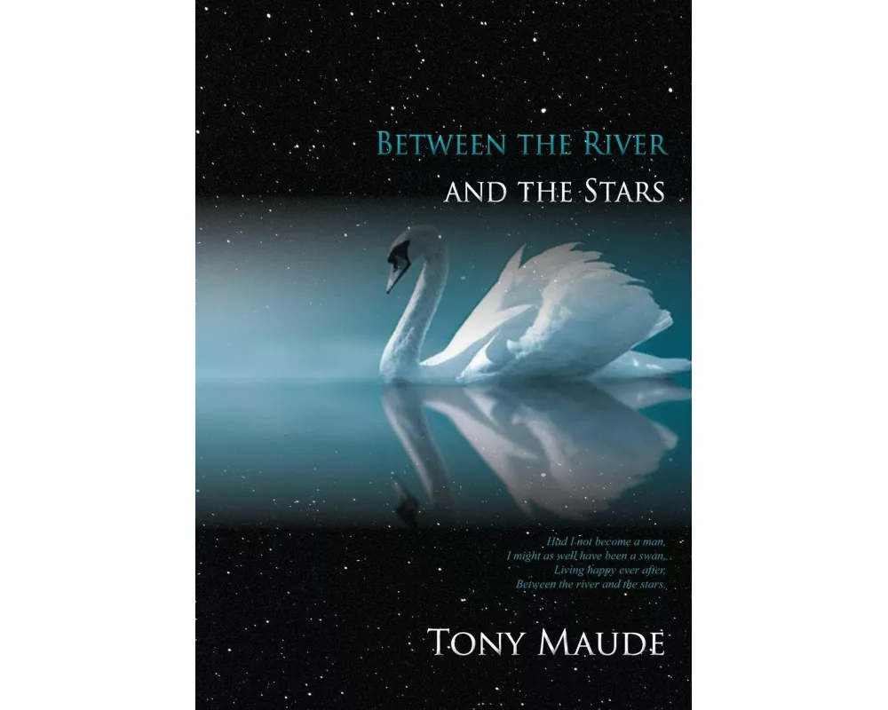 Between the River and the Stars