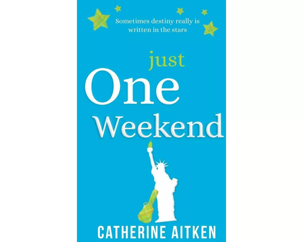 Just One Weekend