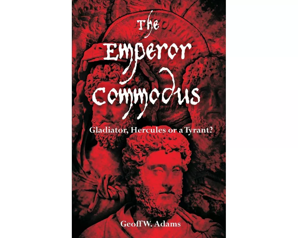 The Emperor Commodus