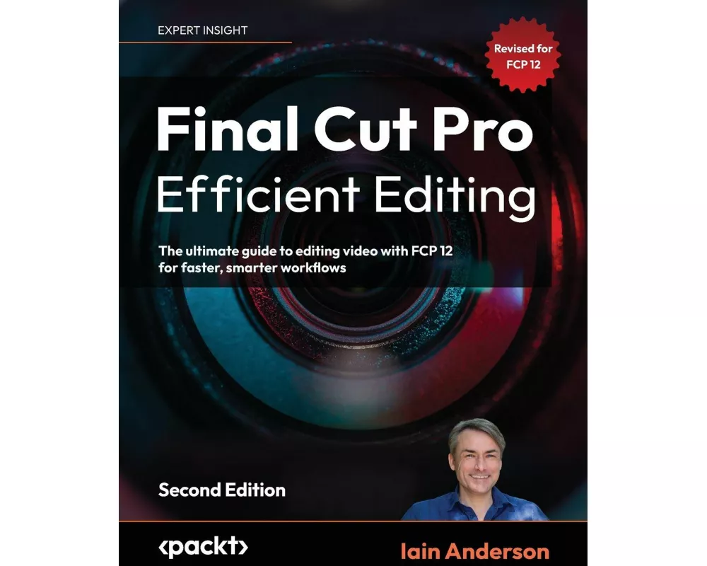 Final Cut Pro Efficient Editing - Second Edition